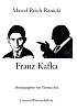 Reich-Ranicki-Kafka Reich-Ranicki-Kafka